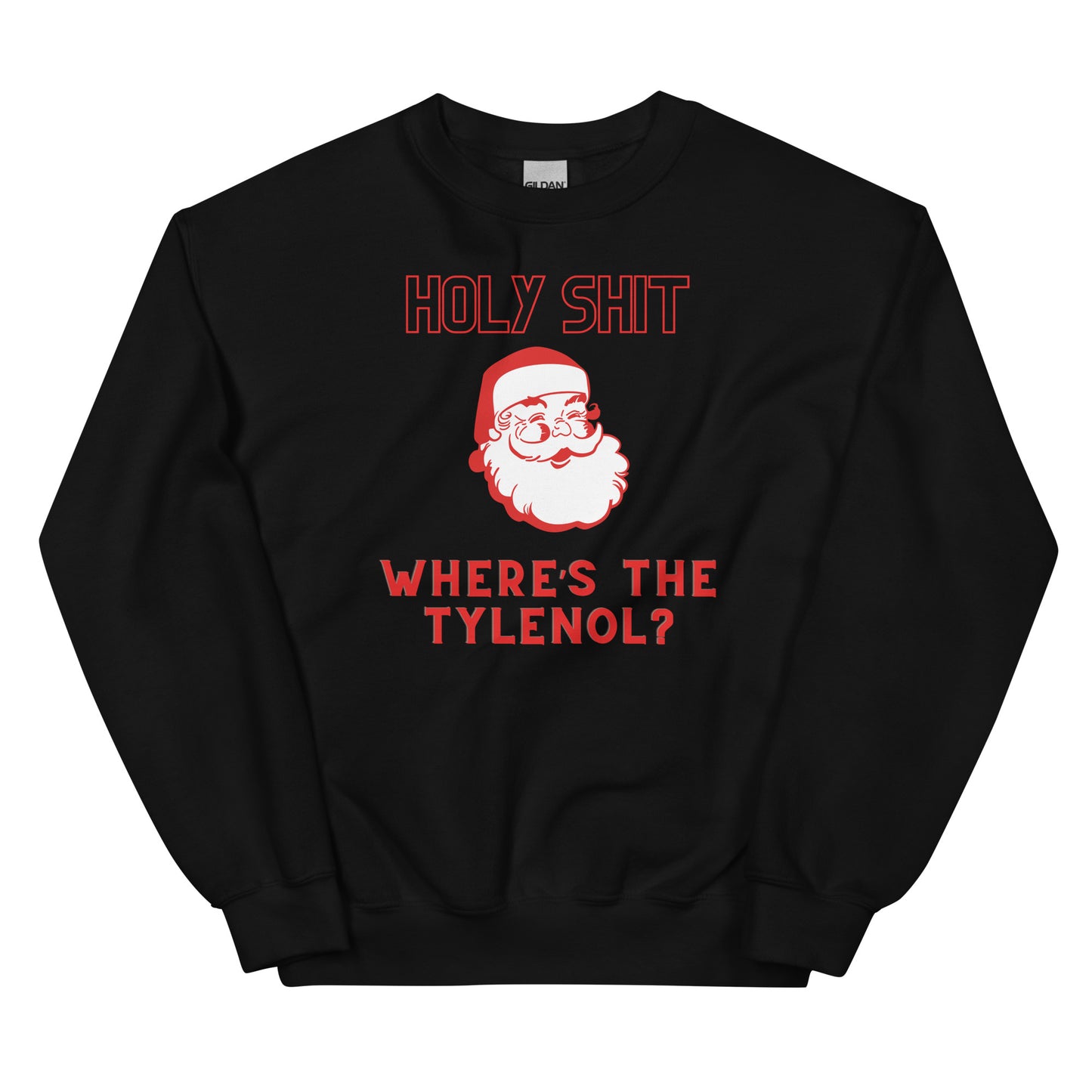 Holy Shit Sweatshirt